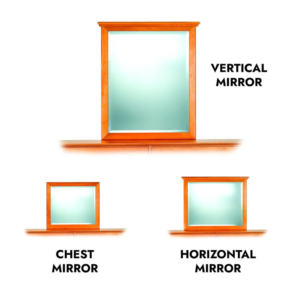 Shaker style Vertical, Horizontal, and Chest Mirrors